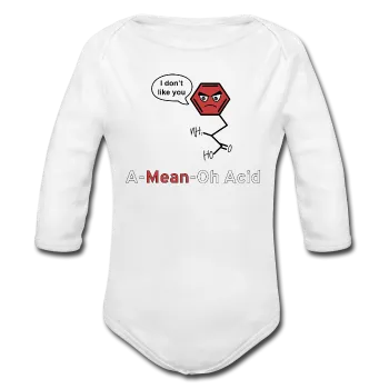 "A-Mean-Oh-Acid"-Baby Long Sleeve Onesie