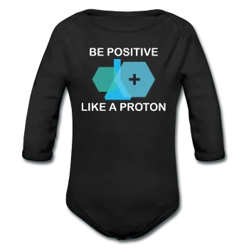 "Be Positive" (white) - Baby Long Sleeve One Piece