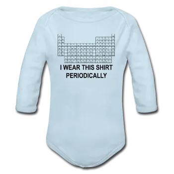 "I Wear this Shirt Periodically" (black) - Baby Long Sleeve One Piece