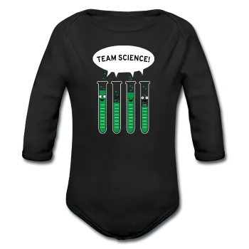 "Team Science" - Baby Long Sleeve One Piece