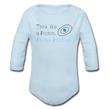 "Think like a Proton" (black) - Baby Long Sleeve One Piece